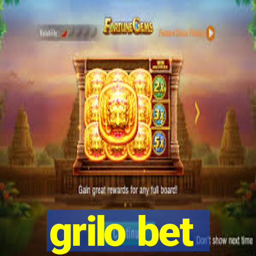 grilo bet